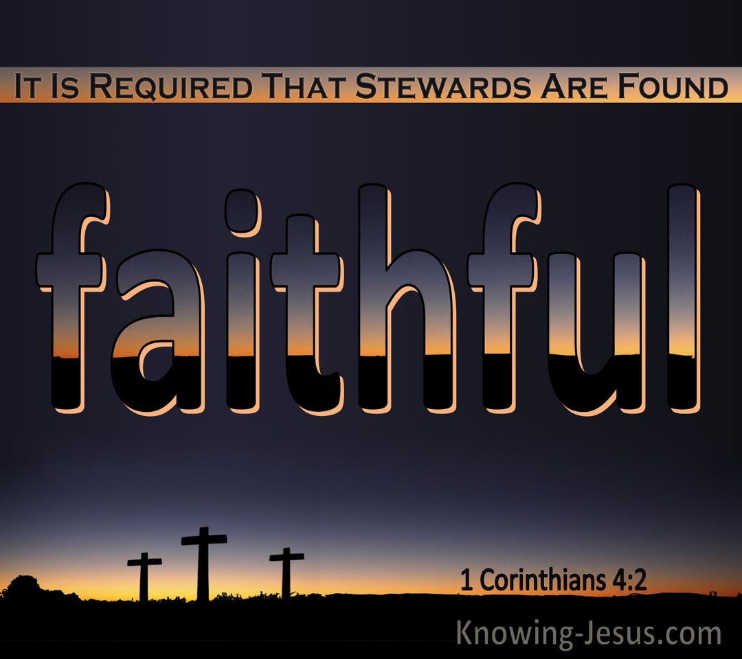 1 Corinthians 4:2 It Is Required That Stewards Are Faithful (orange)